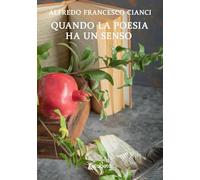 Quando la poesia ha un senso