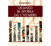 Quando la storia dà i numeri (Odoya library)