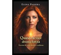 Quando la voce diventa forza: Percorso di voce, identità e resilienza