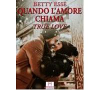 Quando Lamore Chiama (ebook)