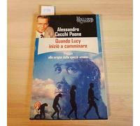 Quando Lucy Iniziò a Camminare [Italia]