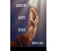 Quando Me Afastei De Deus (ebook)