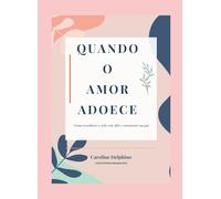Quando O Amor Adoece