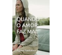 Quando o amor faz mal