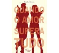 Quando O Amor Supera Tudo (ebook)