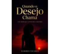 Quando O Desejo Chama (ebook)