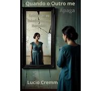 Quando o Outro Me Apaga: Sobreviver ao Relacionamento Narcisista - Um Ensaio Gestáltico sobre a Reconstrução do Eu