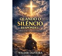 Quando o Silêncio Respondeu: A Jornada de Ruí: da Tristeza à Esperança