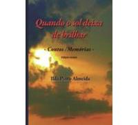 Quando O Sol Deixa De Brilhar