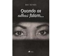 Quando Os Olhos Falam... (ebook)