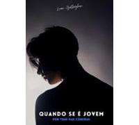 Quando Se É Jovem: Por Trás Das Câmeras (ebook)
