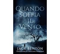 Quando Soffia il Vento (I Misteri Di Slim Hardy)