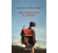 Quando tace il vento (Cammei)