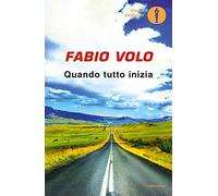 Quando tutto inizia (Oscar absolute)