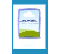 QUANDO UN BAMBINO NON VUOLE: manuale semplice per leggere e capire i comportamenti dei bambini (MONDO BLU)