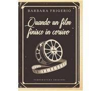 Quando un film finisce in corsivo
