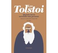 Quanta Terra Necessita Una Persona (3a Ed.)