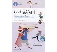 Quante tante donne. Le pari opportunità spiegate ai bambini (Oscar junior)