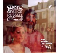 Quantic & Alice Russell - Look Around The Corner