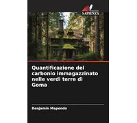 Quantificazione del carbonio immagazzinato nelle verdi terre di Goma