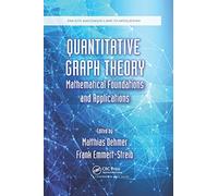 Quantitative Graph Theory: Mathematical Foundations and Applications (Discrete Mathematics and Its Applications)