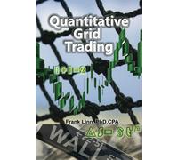 Quantitative Grid Trading: How a Fisherman Beats Wall Street