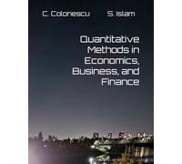 Quantitative Methods in Economics, Business, and Finance