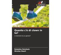 Quanto c'è di clown in te?: L'umorismo ha un genere?