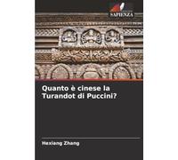 Quanto è cinese la Turandot di Puccini?