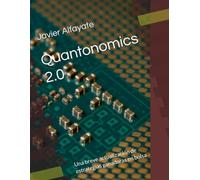 Quantonomics 2.0: Una breve actualización de estrategias ganadoras en bolsa (Libros Javier Alfayate)