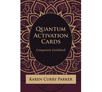 Quantum Activation Cards Companion Guidebook