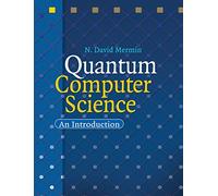 Quantum Computer Science Hardback: An Introduction