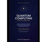 Quantum Computing for Enterprise