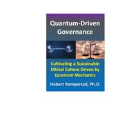 Quantum-Driven Governance: Cultivating a Sustainable Ethical Culture Driven by Quantum Mechanics