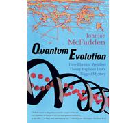 Quantum Evolution: How Physics' Weirdest Theory Explains Life's Biggest Mystery (Norton Paperback)