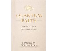 Quantum Faith: Where Science Meets the Divine