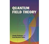 Quantum Field Theory (Dover Books on Physics)