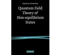 Quantum Field Theory of Non-equilibrium States Paperback