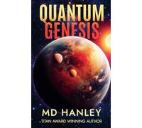Quantum Genesis: 1