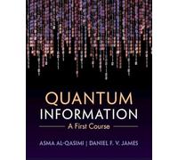 Quantum Information: A First Course – Cambridge University Press
