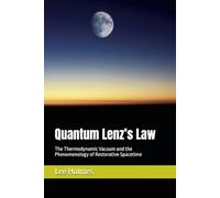 Quantum Lenz’s Law: The Thermodynamic Vacuum and the Phenomenology of Restorative Spacetime (Chronetic Engine Series)
