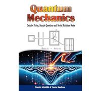 Quantum Mechanics: An Introduction with Sample Questions and Model Solutions
