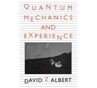 Quantum Mechanics and Experience