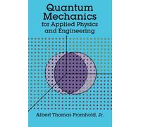 Quantum Mechanics for Applied Physics and Engineering (Dover Books on Physics)