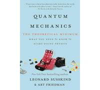 Quantum Mechanics: The Theoretical Minimum