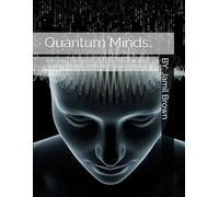 Quantum Minds: Unlocking Telekinesis and Time Manipulation through Memory and Neural Programming