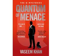 Quantum of Menace: The must-read new James Bond spin-off mystery series: 1 (Q Mysteries)