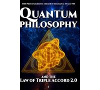 Quantum Philosophy and the Law of Triple Accord 2.0