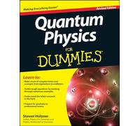 Quantum Physics For Dummies