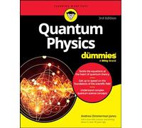 Quantum Physics For Dummies (For Dummies: Learning Made Easy)